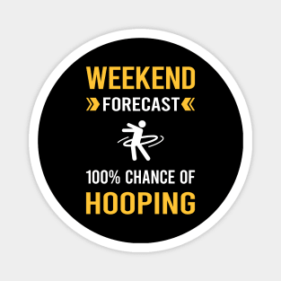 Weekend Forecast Hooping Hoop Hooper Magnet